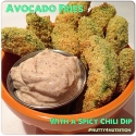 Avocado Fries With a Spicy Chili Dip