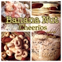 Banana Nut Cheerio Oats In a Jar