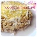 Pina Colada Flooded Oatmeal Bake