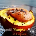 Protein Pumpkin Pie In a Squash